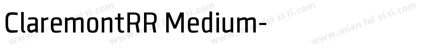 ClaremontRR Medium字体转换